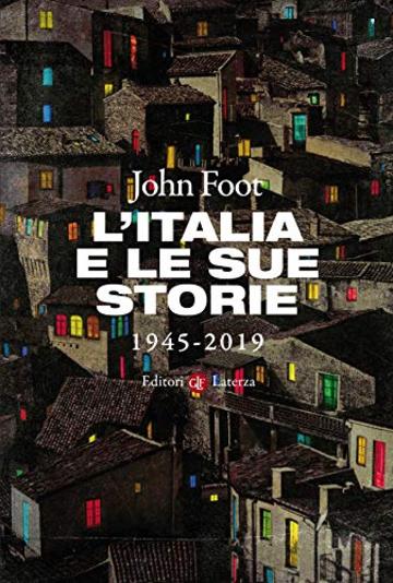 L'Italia e le sue storie: 1945-2019